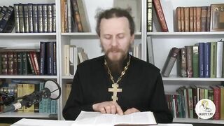Глава 32. Книга Бытие с иеромонахом Никодимом (Шматько)