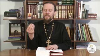 Глава 30. Книга Бытие с иеромонахом Никодимом (Шматько)
