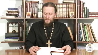 Глава 25. Книга Бытие с иеромонахом Никодимом (Шматько)
