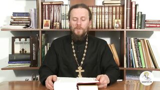 Глава 24. Книга Бытие с иеромонахом Никодимом (Шматько)