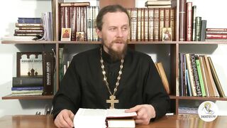 Глава 24. Книга Бытие с иеромонахом Никодимом (Шматько)