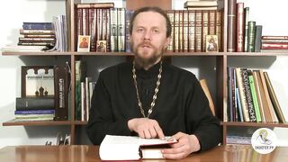 Глава 22. Книга Бытие с иеромонахом Никодимом (Шматько)