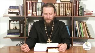 Глава 19. Книга Бытие с иеромонахом Никодимом (Шматько)