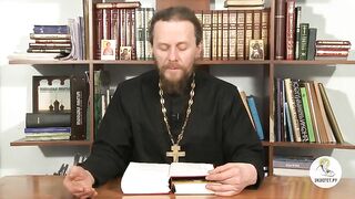 Глава 17. Книга Бытие с иеромонахом Никодимом (Шматько)