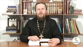 Глава 17. Книга Бытие с иеромонахом Никодимом (Шматько)