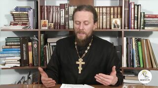 Глава 6. Книга Бытие с иеромонахом Никодимом (Шматько)